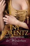 Das Vermächtnis der Wanderhure (Knaur TB) (German Edition) - Iny Lorentz