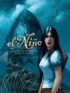 El Niño - Christian Perrissin, Sébastien Gérard, Boro Pavlović, Goran Marinić, Ben Dimagmaly