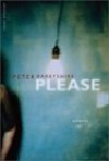 Please: A Novel - Peter Darbyshire