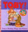 Toby's Holiday Hugs and Kisses - Cyndy Szekeres