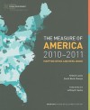 The Measure of America, 2010-2011: Mapping Risks and Resilience (Social Science Research Council) - Kristen Lewis, Sarah Burd-Sharps, Jeffrey D. Sachs