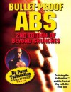 Bullet-Proof Abs: 2nd Edition of Beyond Crunches - Pavel Tsatsouline