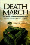 Death March (Yourdon Press Computing Series) - Edward Yourdon, Paul D. Becker