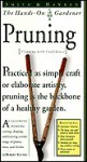 Smith & Hawken: Hands On Gardener: Pruning (Smith & Hawken the Hands-On Gardener) - Robert Kourik