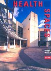 Health Spaces Vol 2: A Pictorial Review (International Spaces) (v. 2) - Images Publishing Group