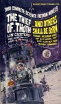 The Thief of Thoth & ...and Others Shall Be Born - Lin Carter, Frank Belknap Long