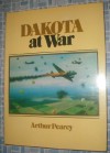 Dakota at War - Arthur Pearcy