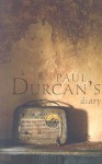 Paul Durcan's Diary - Paul Durcan, Harry Pettis