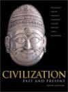 Civilization Past & Present, Single Volume (10th Edition) - Palmira Brummett, Neil J. Hackett, Robert R. Edgar