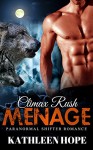 Menage: Climax Rush - Kathleen Hope