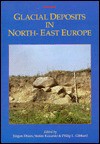 Glacial Deposits in Northeast Europe - Ehlers