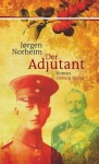 Der Adjutant - Jørgen Norheim, Frank Zuber