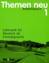 Themen Neu 1: Lehrwerk fur Deutsch als Fremdsprache Arbeitsbuch - Hartmut Aufderstraße