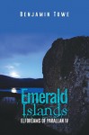 Emerald Islands: Elfdreams of Parallan IV - Benjamin Towe