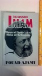 The Vanished Imam: Musa Al Sadr and the Shia of Lebanon Hardcover May, 1986 - Fouad Ajami