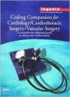 Coding Companion for Cardiology/ Cardiothoracic Surgery/Vascular Surgery, 2003 - St. Anthony, St. Anthony Publishing