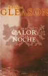 En El Calor de La Noche - Colleen Gleason