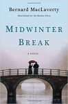 Midwinter Break - Bernard MacLaverty