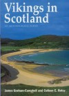 Vikings in Scotland - James Graham-Campbell, Colleen E. Batey