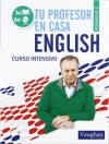 TU PROFESOR EN CASA ENGLISH INTERMEDIO 2 - AA.VV