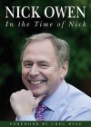 In The Time Of Nick - Nick Owen