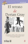 El retrato de Dorian Gray - Oscar Wilde, Rosario Valderrama, Elena Madrigal Rodriguez