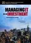 Managing It As An Investment: Partnering For Success - Ken Moskowitz, Harris Kern