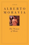 The Woman of Rome - Alberto Moravia