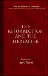 The Resurrection and the Hereafter - Said Nursi