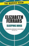 The Sleeping Dogs - Elizabeth Ferrars