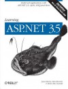 Learning ASP.Net 3.5 - Jesse Liberty, Dan Hurwitz, Brian MacDonald