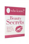 Who Knew? Beauty Secrets - Bruce Lubin, Jeanne Bossolina-Lubin