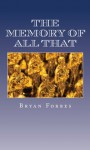 The Memory of All That - Bryan Forbes