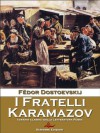 I fratelli Karamazov - Fyodor Dostoyevsky