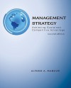 Management Strategy: Achieving Sustained Competitive Advantage - Alfred Marcus