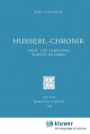 Husserl-Chronik: Denk- Und Lebensweg Edmund Husserls - Karl Schuhmann