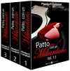 Patto con un miliardario, vol. 1-3 (Italian Edition) - Phoebe P. Campbell