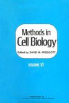 Methods in Cell Biology, Volume 6 - David M. Prescott