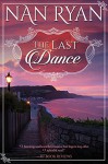 The Last Dance - Nan Ryan