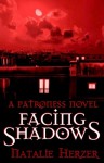 Facing Shadows - Natalie Herzer