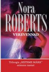 Verevennad (Seitsme märk, #1) - Raili Puskar, Nora Roberts