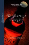 Whiskypedia: An Introduction to Scotch Whisky - Charles Maclean