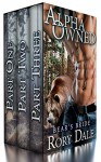 Alpha Owned: Complete Series - BBW Paranormal Shapeshifter Werebear Romance - Rory Dale