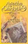 A Morte da Sra. McGinty - Agatha Christie