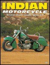 Indian Motorcycle Restoration Guide: 1932-53 - Jerry Hatfield