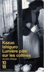 Lumière pâle sur les collines - Kazuo Ishiguro