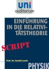 Einführung in die Relativitätstheorie: Physik (German Edition) - Harald Lesch