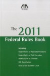 The 2011 Federal Rules Book - American Bar Association