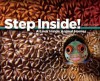 Step Inside!: A Look Inside Animal Homes - Catherine Ham