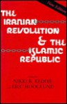 The Iranian Revolution & the Islamic Republic - Nikki R. Keddie